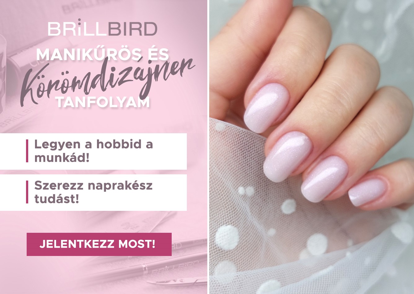Manikűrös és körömdizájner alapképzés Péntek-Szombat Újbuda